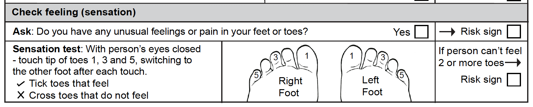 Check feeling (sensation) part of the foot screen section of the form.
