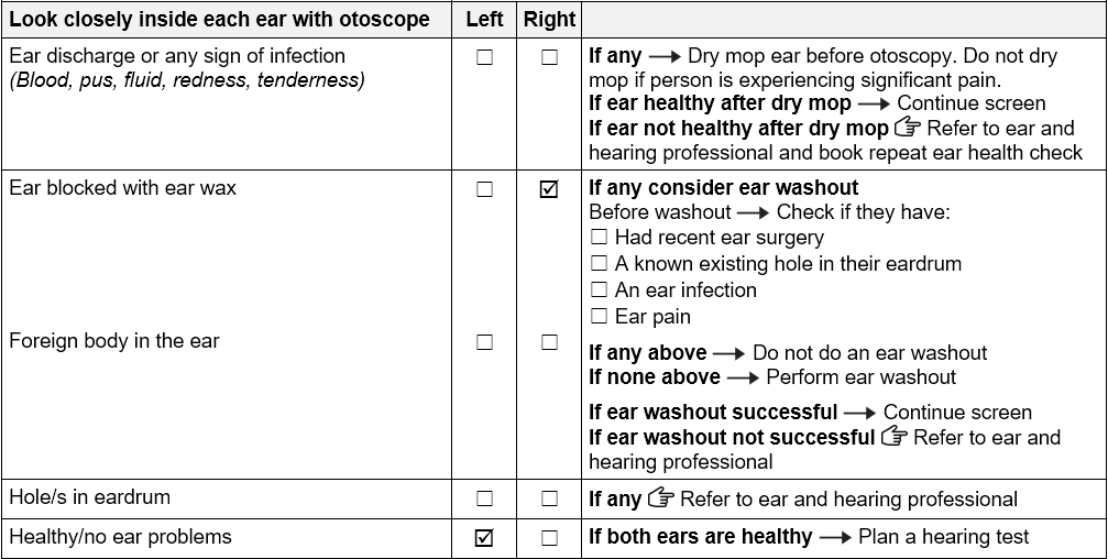 Ear health check section of the form. Right ear has ‘ear blocked with ear wax’ ticked. Left ear is healthy.