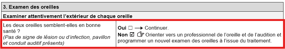Section du formulaire relative à l'examen des oreilles. La case « Non » est cochée dans la section « Les deux oreilles semblent-elles en bonne santé ? »