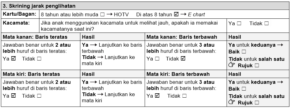 Skrining penglihatan jarak jauh untuk anak di atas 8 tahun. Mata kanan dicentang ya untuk garis atas. Tidak dicentang untuk garis bawah. Mata kiri dicentang ya untuk garis atas dan garis bawah.